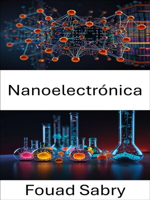 cover image of Nanoelectrónica